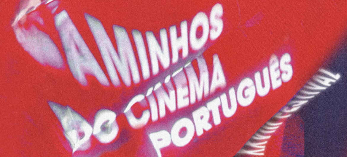 caminhos-cinema-portugues