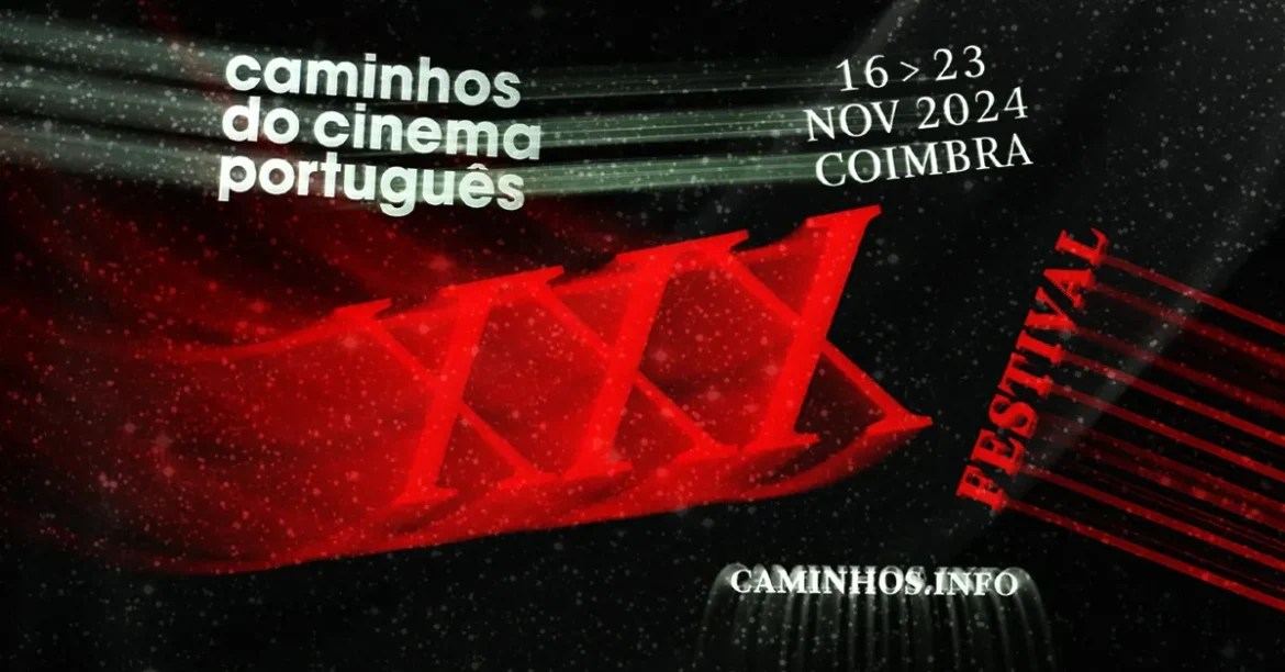 Caminhos do Cinema Portugues XXX edicao